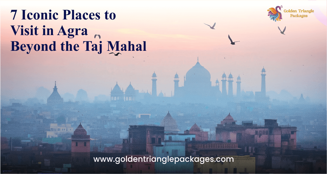 Beyond the Taj Mahal